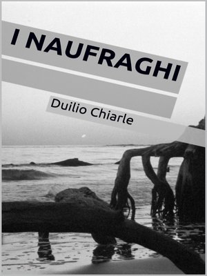 cover image of I NAUFRAGHI